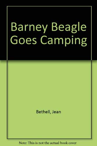 9780843143034: Barney Beagle Goes Camping
