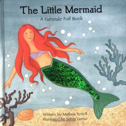 Imagen de archivo de The Little Mermaid (Fairytale Foil Books) a la venta por Half Price Books Inc.
