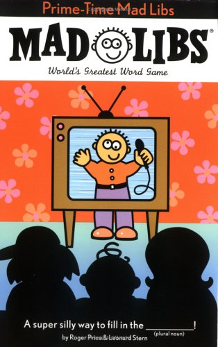 9780843148862: Prime Time Mad Libs: World's Greatest Word Game