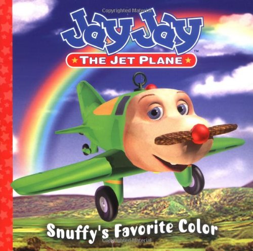 Stock image for Snuffy's Favorite Color (Jay Jay the Jet Plane) for sale by Once Upon A Time Books