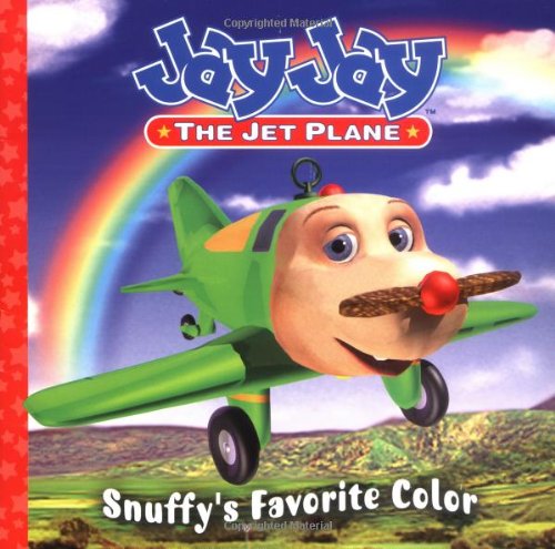 Snuffy S Favorite Color Jay Jay The Jet Plane Abebooks Snuffy S Favorite Color Jay Jay The Jet Plane Abebooks