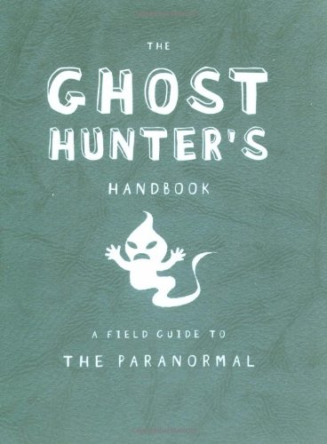 9780843149166: The Ghost Hunter's Handbook