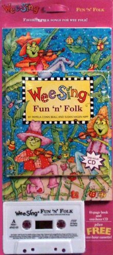 Wee Sing Fun and Folk book and cd (reissue) (9780843149425) by Beall, Pamela Conn; Nipp, Susan Hagen