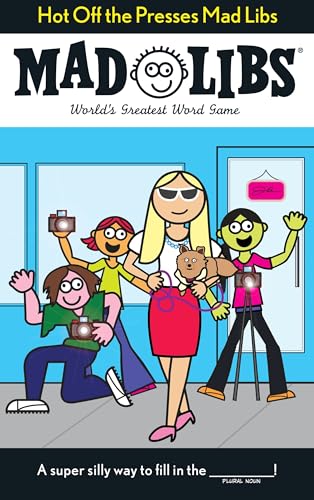 Stock image for Hot Off the Presses Mad Libs: World's Greatest Word Game for sale by SecondSale