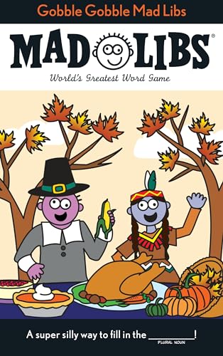 9780843172928: Gobble Gobble Mad Libs: World's Greatest Word Game