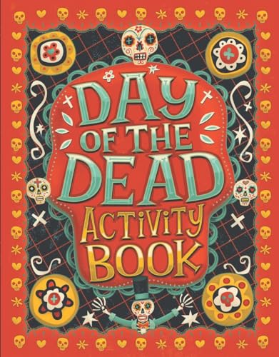 Imagen de archivo de Day of the Dead Activity Book a la venta por Reliant Bookstore