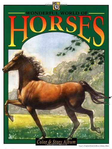 9780843174151: Wonderful World of Horses (Troubador Color & Story Albums)