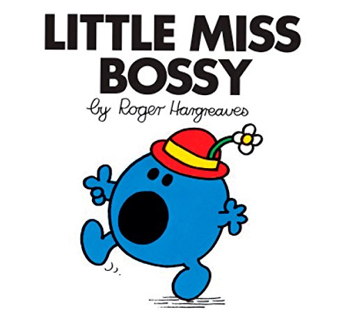 Stock image for Little Miss Bossy (Mr. Men and Little Miss) for sale by Gulf Coast Books