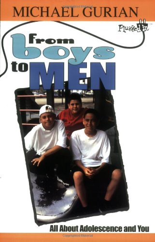 9780843174830: From Boys to Men: All about Adolescence and You (Plugged In)