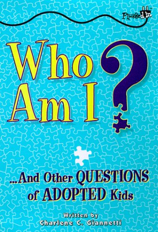 9780843175295: Who Am I?: And Other Questions of Adopted Kids (Plugged in)