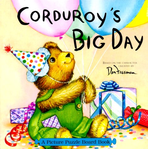 9780843175660: Corduroy's Big Day: Picture Puzzle Board Book