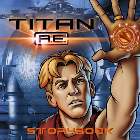 Beispielbild fr Titan A.E. Storybook zum Verkauf von Wonder Book