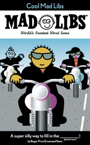 Cool Mad Libs: World's Greatest Word Game (9780843176605) by Price, Roger; Stern, Leonard