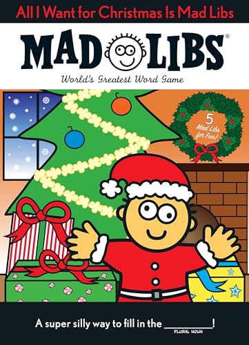 Beispielbild fr All I Want for Christmas Is Mad Libs: World's Greatest Word Game zum Verkauf von Reliant Bookstore