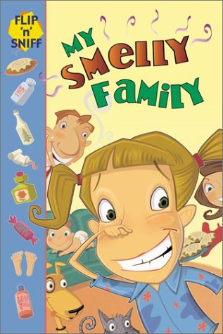 Stock image for My Smelly Family for sale by ThriftBooks-Dallas