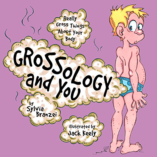 9780843177367: Grossology and You: Really Gross Things About Your Body