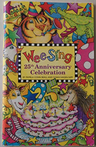 Imagen de archivo de Wee Sing 25th Anniversary Celebration book a la venta por SecondSale