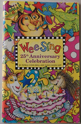 Stock image for Wee Sing 25th Anniversary Celebration book for sale by SecondSale