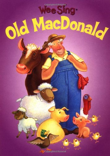 Stock image for Wee Sing Old MacDonald (Board) for sale by ThriftBooks-Dallas