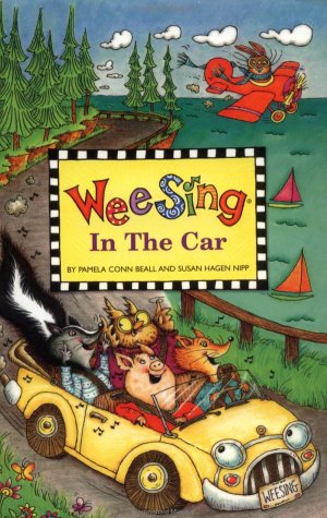 Wee Sing In the Car book (reissue) (9780843177725) by Beall, Pamela Conn; Nipp, Susan Hagen