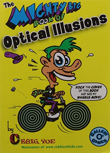 Stock image for The Mighty Big Book of Optical Illusions (Mighty Big Books) for sale by Your Online Bookstore