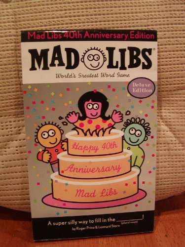 Beispielbild fr Mad Libs, 40th Anniversary Edition zum Verkauf von SecondSale