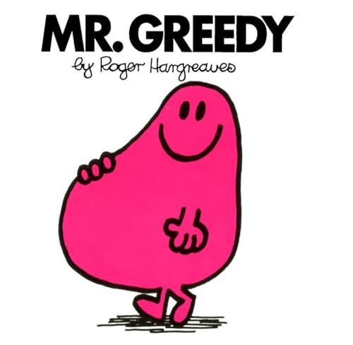 Mr. Greedy (Mr. Men and Little Miss) (9780843178401) by Hargreaves, Roger