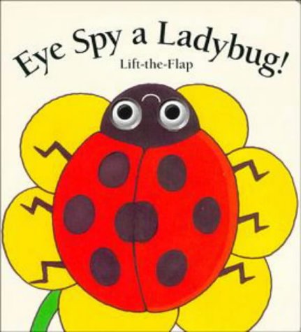 Beispielbild fr Eye Spy a Ladybug (Lift-the-flap Book) zum Verkauf von Gulf Coast Books