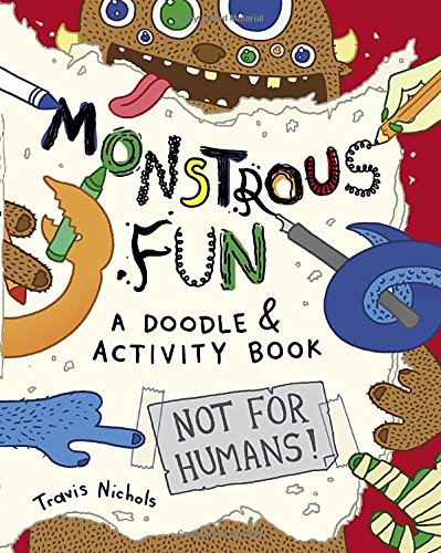 Stock image for Monstrous Fun: A Doodle and Activity Book for sale by ThriftBooks-Atlanta