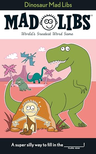 Dinosaur Mad Libs