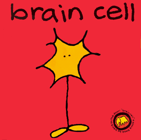 Brain Cell (Bang on the Door)