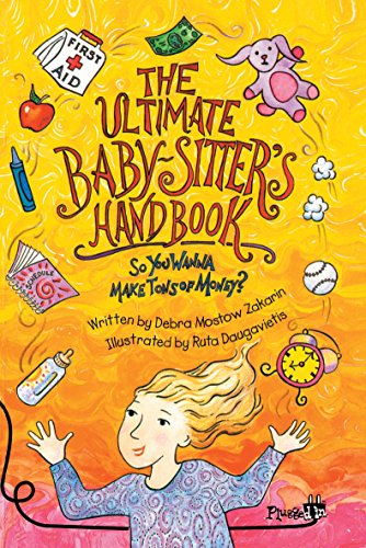 Imagen de archivo de The Ultimate Babysitter's Handbook: So You Wanna Make Tons of Money (Plugged In) a la venta por Your Online Bookstore