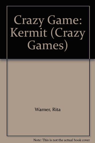 Crazy Game: Kermit (Muppets) (9780843179514) by Unknown