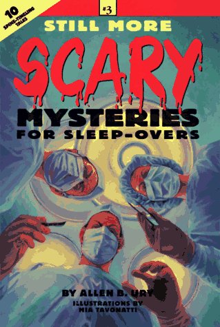 9780843179552: Still More Scary Mysteries for Sleep-Overs