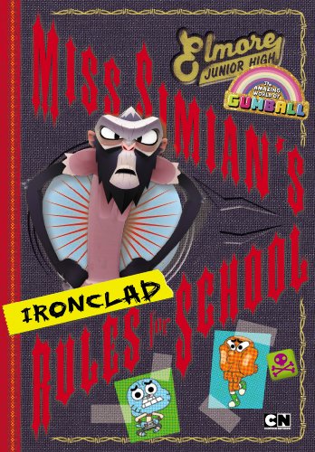 9780843181050: Miss Simian's Ironclad Rules for School (The Amazing World of Gumball)