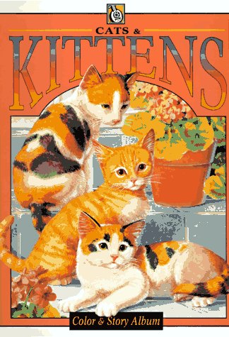 9780843182248: Cats and Kittens: Color & Story Album (Troubador Color & Story Albums)