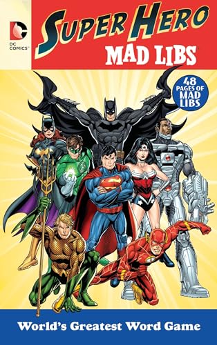 Imagen de archivo de DC Comics Super Hero Mad Libs : World's Greatest Word Game a la venta por Better World Books