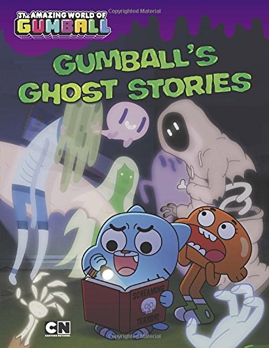9780843182835: Gumball's Ghost Stories (The Amazing World of Gumball)