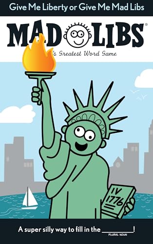 Beispielbild fr Give Me Liberty or Give Me Mad Libs: World's Greatest Word Game zum Verkauf von BooksRun