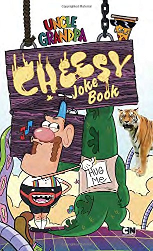 9780843183474: Cheesy Joke Book (Uncle Grandpa)
