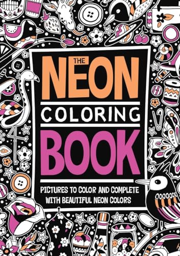 Stock image for The Neon Coloring Book for sale by HPB Inc.