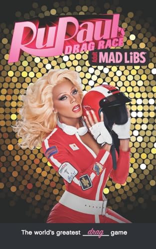 Stock image for RuPaul's Drag Race Mad Libs (Adult Mad Libs) for sale by SecondSale