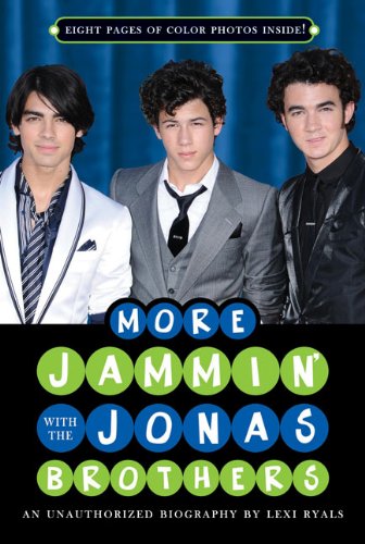 9780843189292: More Jammin' with the Jonas Brothers: An Unauthorized Biography