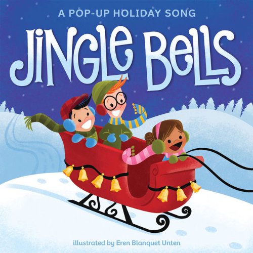 Beispielbild fr Jingle Bells: A Pop-up Holiday Song zum Verkauf von Decluttr