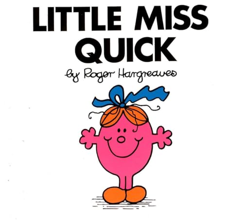 Stock image for Little Miss Quick for sale by ThriftBooks-Atlanta