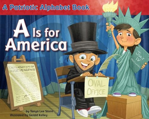 Stock image for A Is for America: A Patriotic Alphabet Book for sale by BookEnds Bookstore & Curiosities