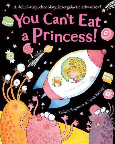 Beispielbild fr You Can't Eat a Princess! zum Verkauf von Your Online Bookstore