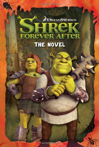 Beispielbild fr Shrek Forever After: The Novel zum Verkauf von Wonder Book