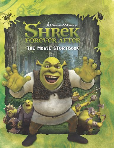 Imagen de archivo de The Movie Storybook (Shrek Forever After) a la venta por Books of the Smoky Mountains