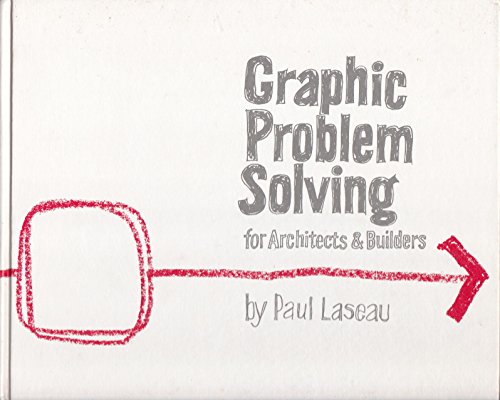 Beispielbild fr Graphic problem solving for architects & builders zum Verkauf von Wonder Book